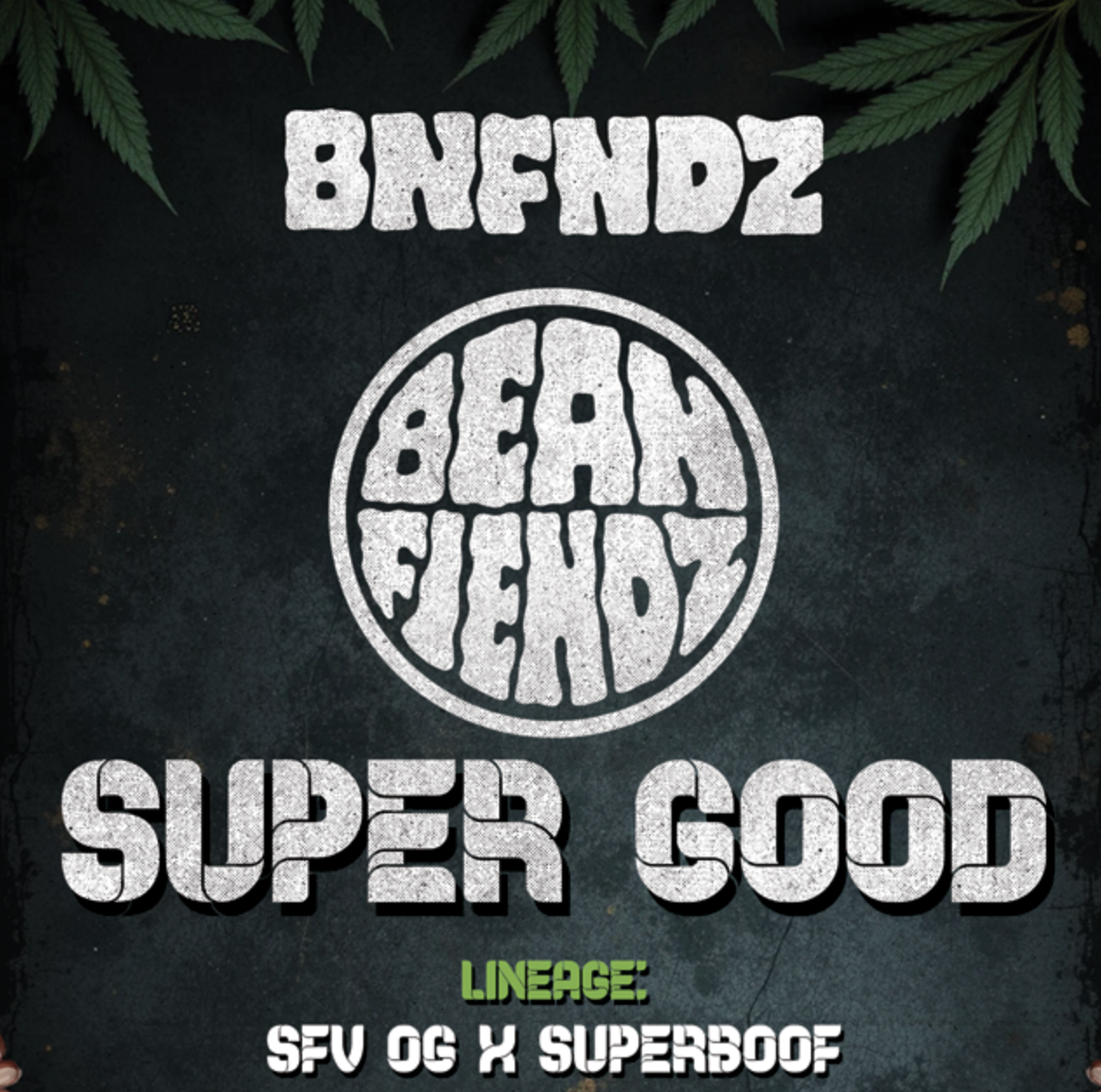 SUPER GOOD (SFV OG x SUPERBOOF)